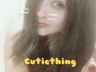 Cutiething