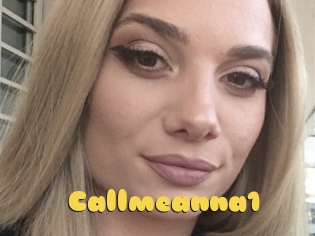 Callmeanna1