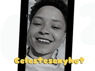 Celestesexyhot