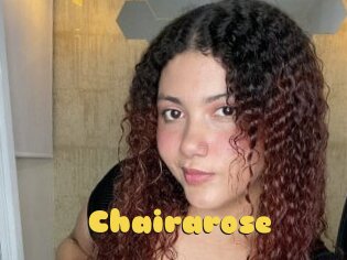 Chairarose