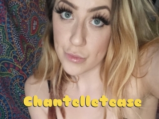 Chantelletease