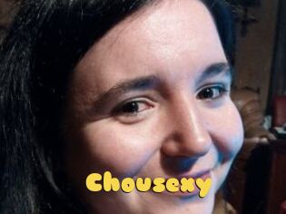 Chousexy