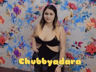 Chubbyadara