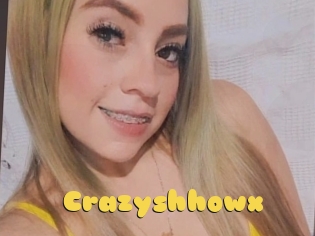 Crazyshhowx