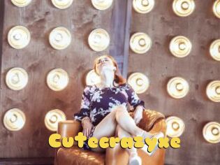 Cutecrazyxe