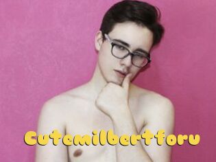 Cutemilbertforu
