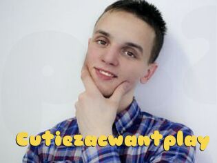 Cutiezacwantplay