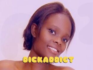 DICKADDICT
