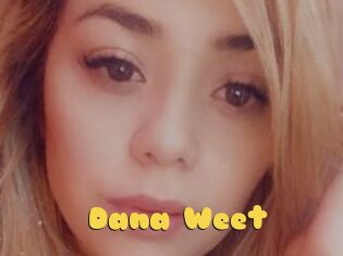 Dana_Weet