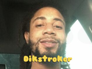 Dikstroker