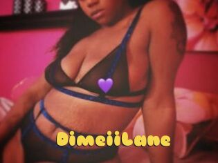 DimeiiLane
