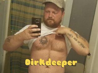 Dirkdeeper