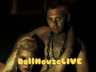 DollHouseLIVE