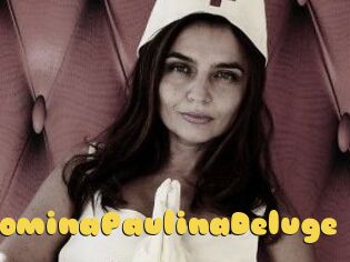 DominaPaulinaDeluge