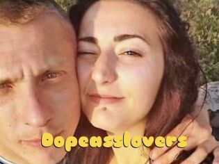 Dopeasslovers