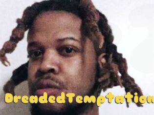 DreadedTemptation