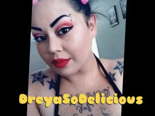 DreyaSoDelicious