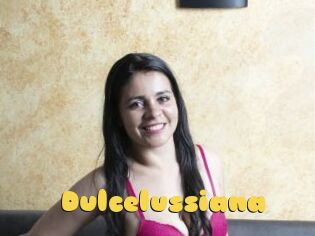Dulcelussiana