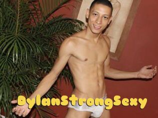 DylanStrongSexy