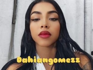 Dahiangomezz