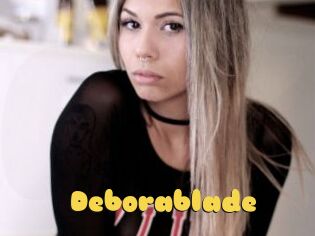 Deborablade