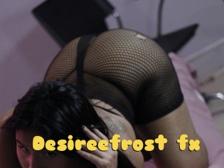 Desireefrost_fx