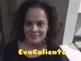EvaCaliente