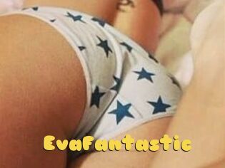 EvaFantastic