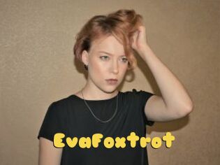 EvaFoxtrot