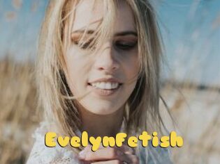 EvelynFetish