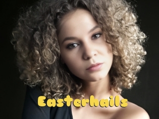 Easterhails