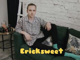 Ericksweet
