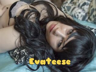 Evateese