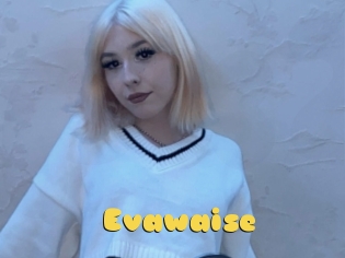 Evawaise