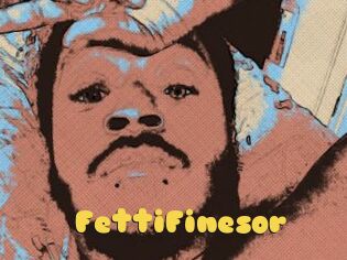 FettiFinesor