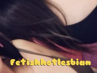 Fetishhotlesbian