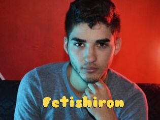 Fetishiron