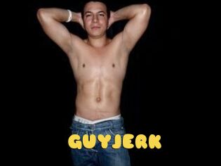 GUYJERK