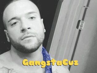 GangstaCuz