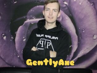 GentlyAxe