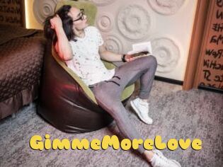GimmeMoreLove