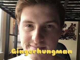 Gingerhungman