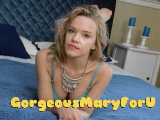 GorgeousMaryForU