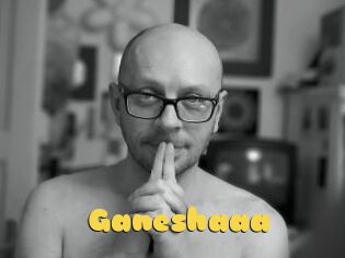 Ganeshaaa