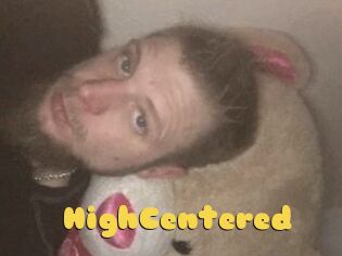 HighCentered