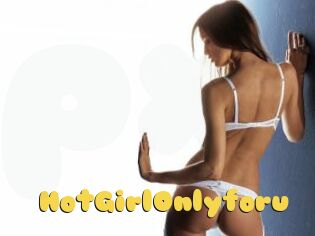 HotGirlOnlyforu