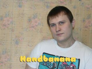 Handbanana