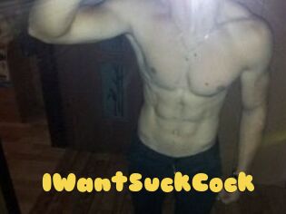 IWantSuckCock
