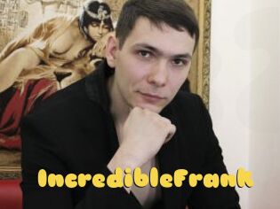 IncredibleFrank