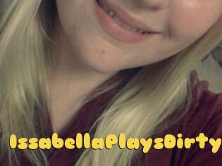 IssabellaPlaysDirty